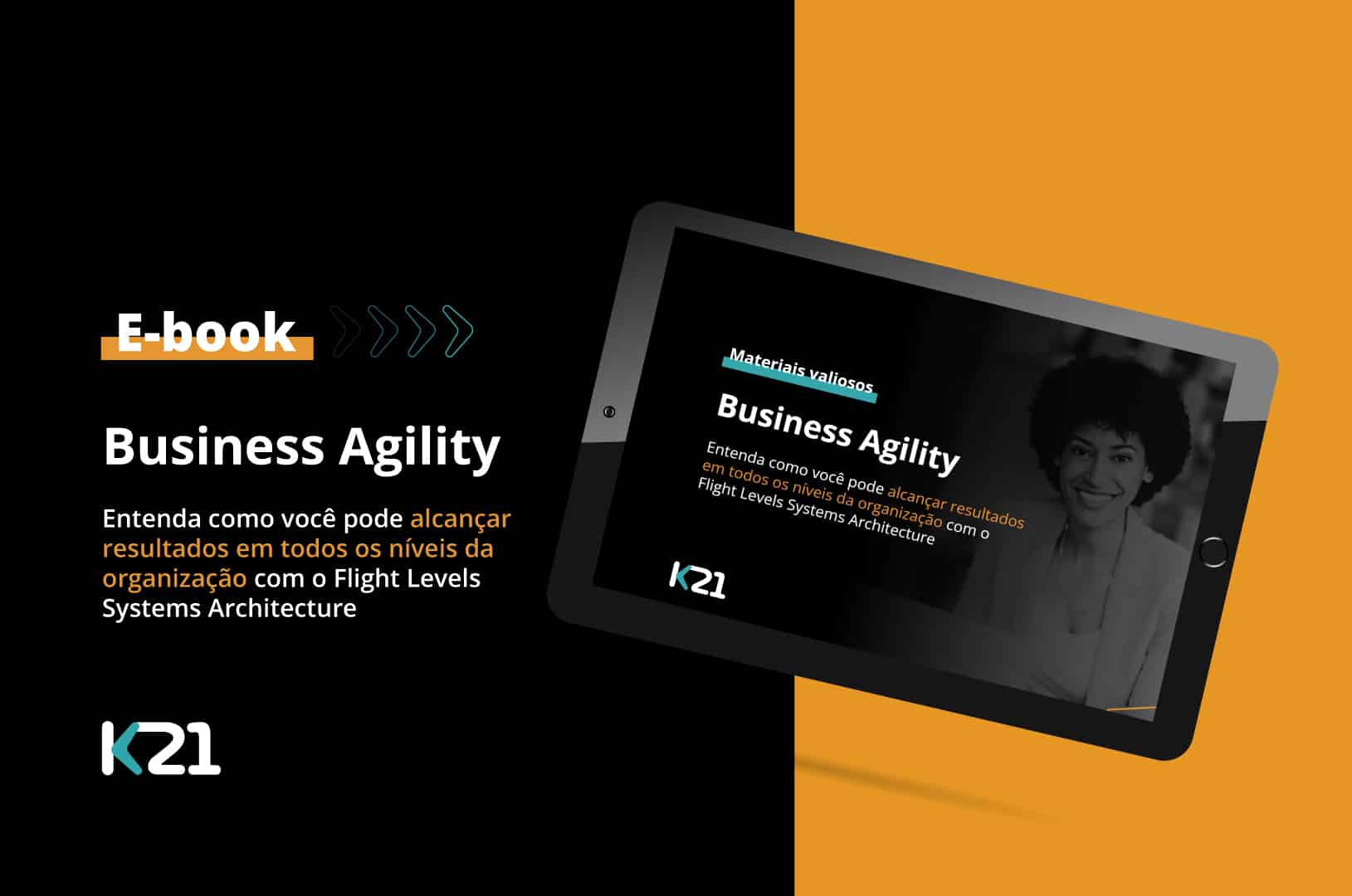 Ebook K21 Business Agility resultados com Flight Levels