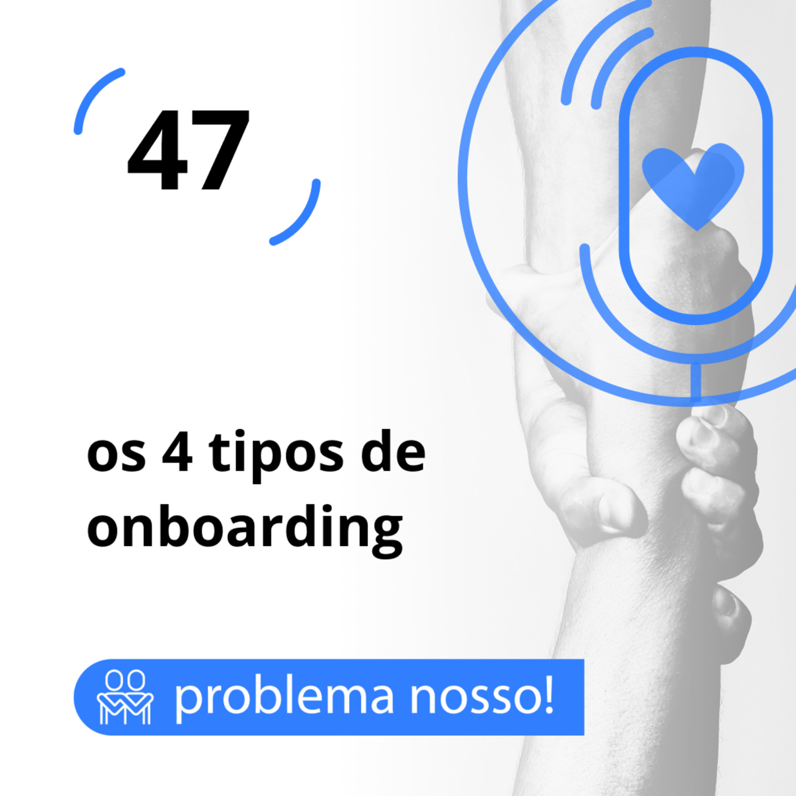 os 4 tipos de onboarding