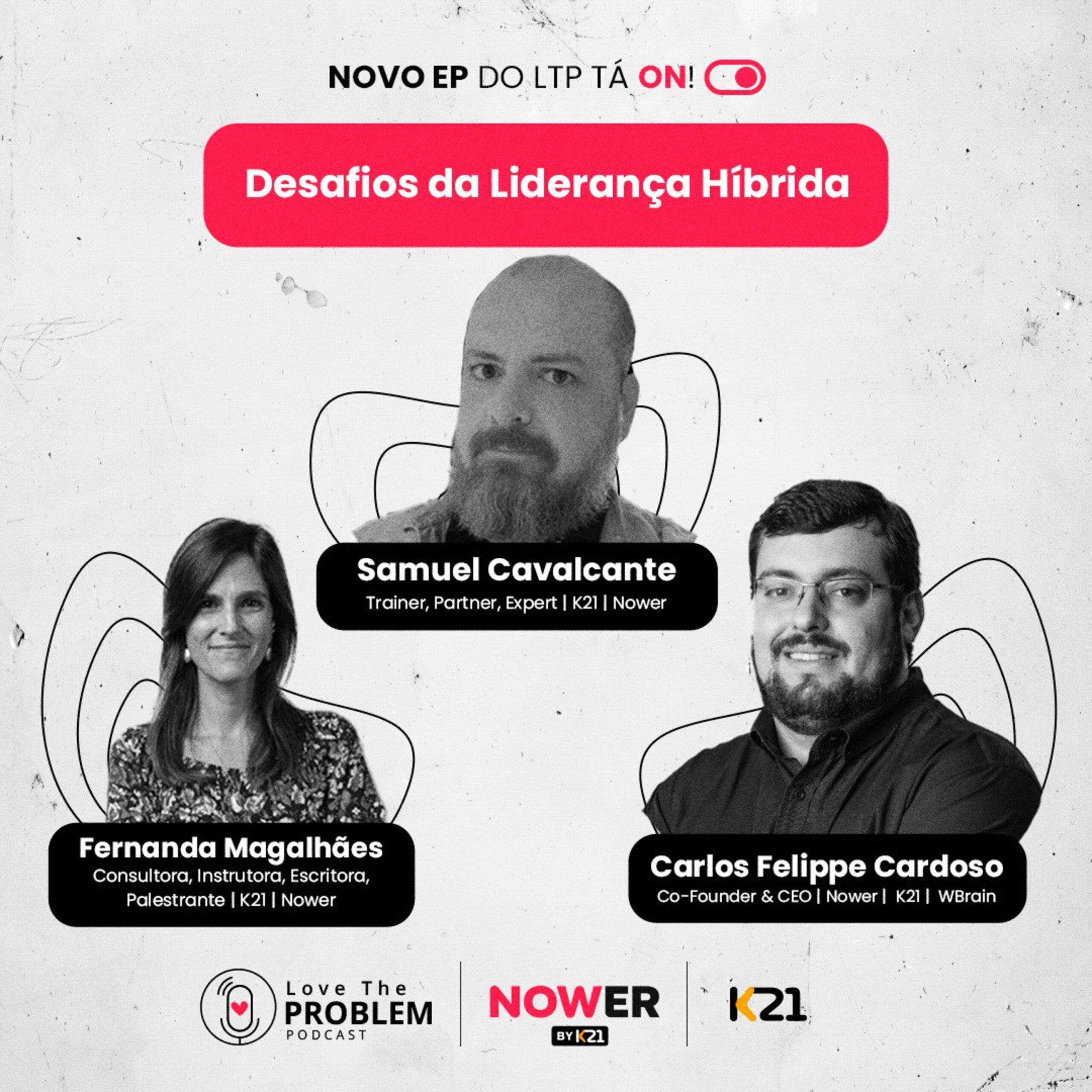 Ep. 196 – Desafios da Liderança Híbrida