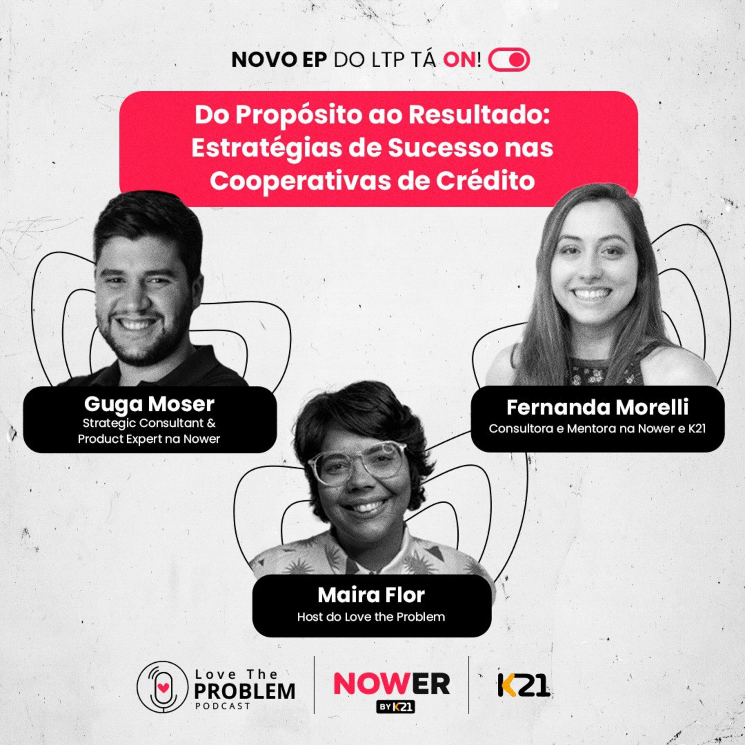 Ep. 230 – Do Propósito ao Resultado: Estratégias de sucesso nas Cooperativas de Crédito