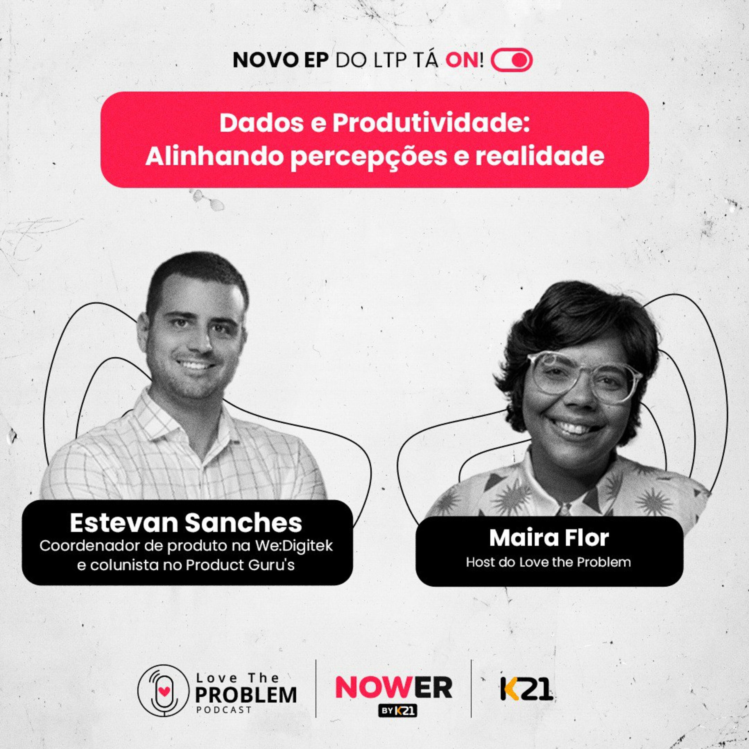 Ep. 233 – Dados e Produtividade: Alinhando percepções e realidade